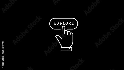 White Outline Hand Cursor Clicking on a White Oval Button with the Word Explore on a Black Background