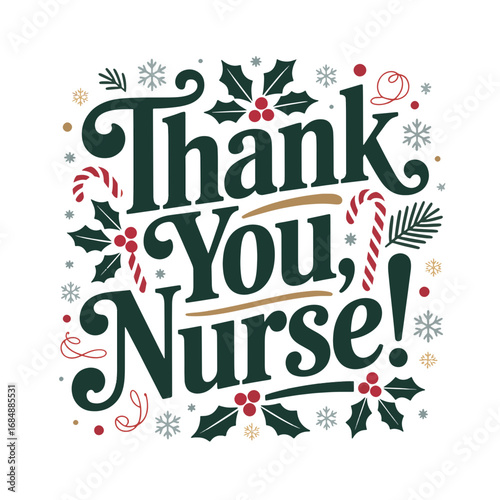 Winter holiday appreciation message for nurses featuring festive decorations, candy canes, and holly leaves in a cheerful design