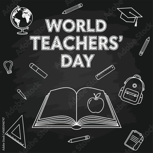 Celebrate World Teachers' Day with chalk art and educational icons on a blackboard, honoring educators