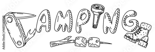 Camping inscription from hiking items, doodle. Swiss knife, flashlight, boot, marshmallow on branch. Graphics, engraving, shading. Black ink drawings, marker. Postcard design. Picnic, hiking, camping