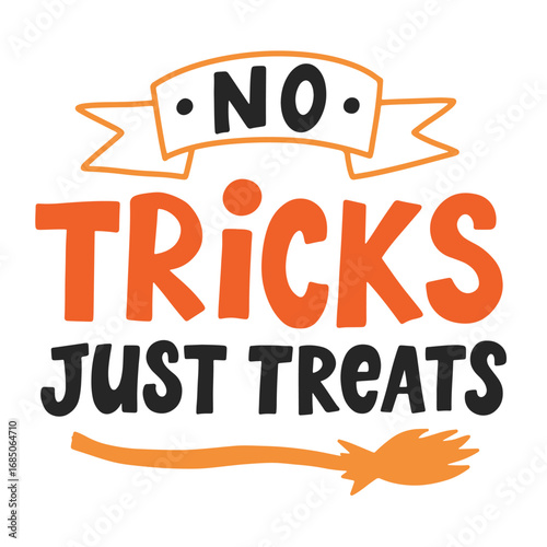 No Tricks Just Treats Halloween dog fun lettering