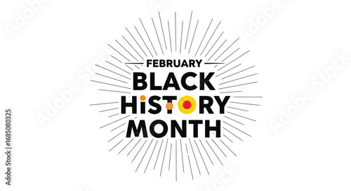 Vector illustration of black history month celebration text with radiating lines, honoring african american heritage and culture in february