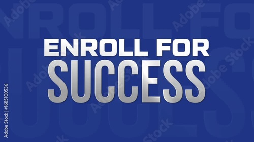 ENROLL FOR SUCCESS Text Animation Student Admission Promo
