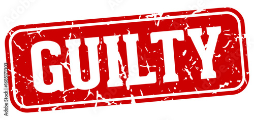 guilty rectangular sign. guilty stamp
