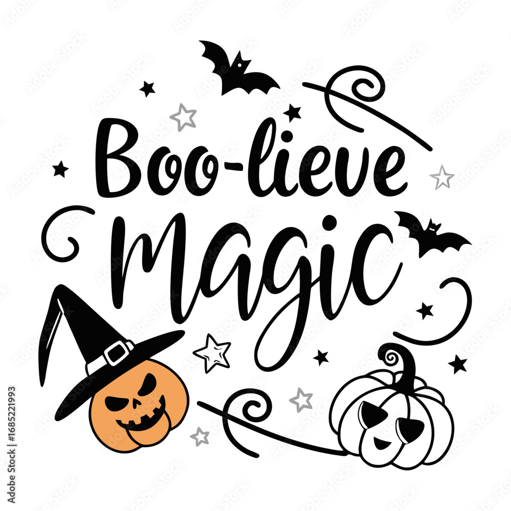 Fototapeta premium Whimsical boo believe in magic halloween design