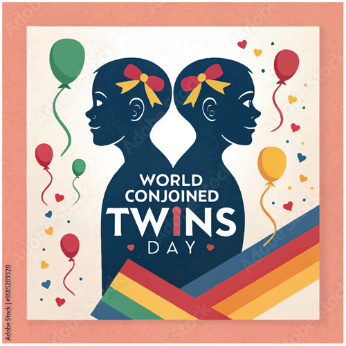 World Conjoined Twins Day raises awareness celebrates resilience and promotes understanding for conjoined twins.