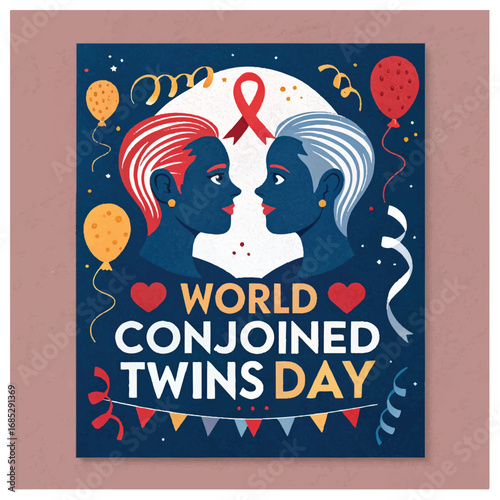 World Conjoined Twins Day raises awareness celebrates resilience and promotes understanding for conjoined twins.