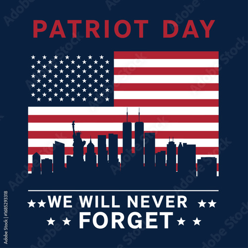 Patriot Day US Flag New York City Skyline Remembrance Vector