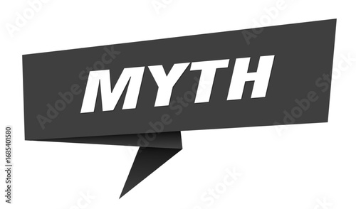 myth banner. myth speech bubble, label, sticker, sign template