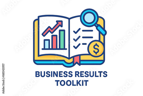 Business results toolkit with graph, checklist, and dollar symbol business results toolkit