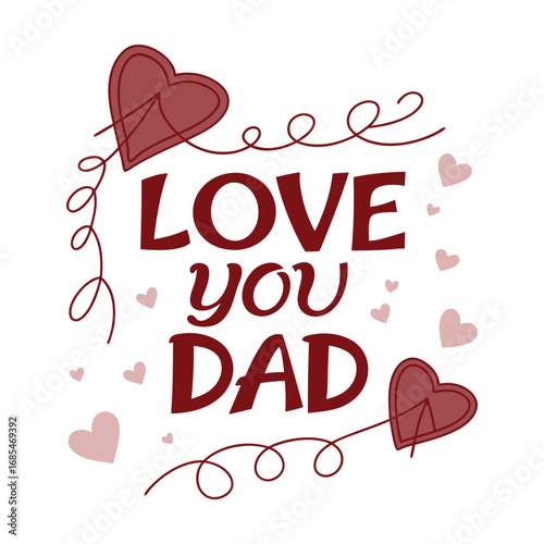 Love You Dad - Heart and Leaves Father's Day Doodle Vector