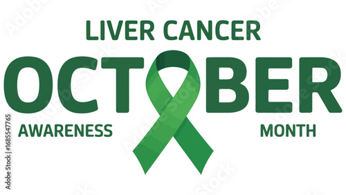 Liver cancer awareness October green ribbon for health support campaign

