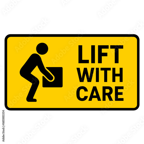 The sign warns employees to lift with care for their safety and health. Modern flat vector sticker label with icon and badge style, transparent background