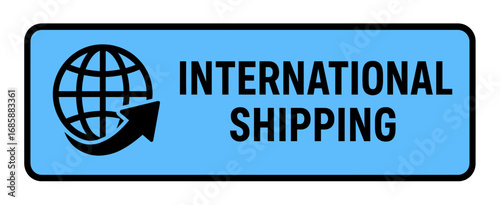 An emblem indicating international shipping, ideal for websites and online platforms. Modern flat vector sticker label with icon and badge style, transparent background