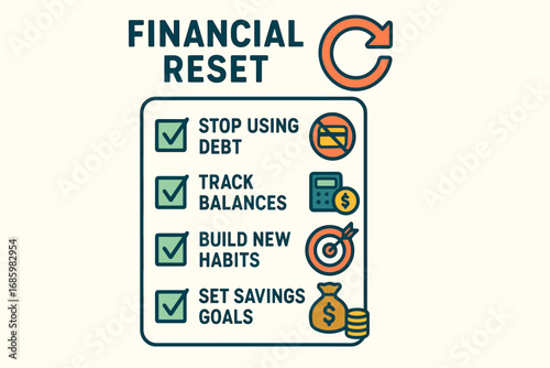 Financial Reset Checklist. Vector art of financial reset checklist — stop using debt, track balances, build new habits, set