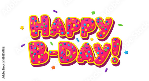 Festive "Happy B-Day!" message styled like a decorated donut.