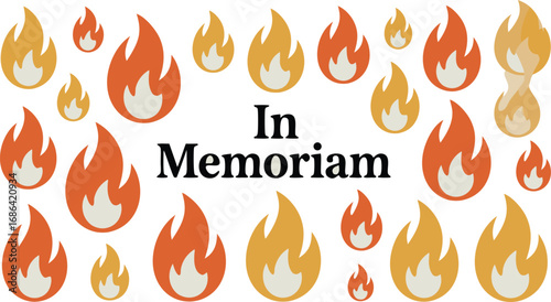 In Memoriam with Flame Icons, Orange and Yellow Fire Symbols, Remembrance Background Design