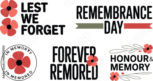 Remembrance Day Clip Art with Poppies Lest We Forget, Honour and Memory Set