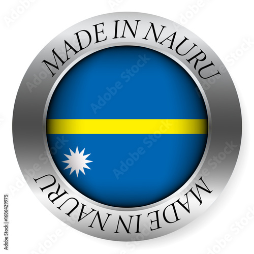 Made in Nauru button icon. Circular emblem with metallic border, glossy central flag, and bilingual label indicating product origin and international manufacturing identity.