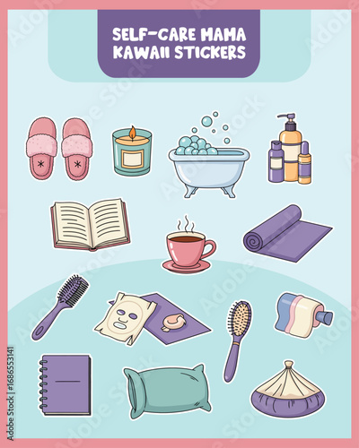 Relaxing kawaii self-care stickers with tea, mask, yoga, journal, and cozy items for moms in pastel cute style.