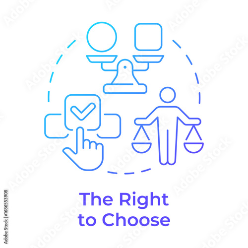 Right to choose blue gradient concept icon. Access to variety of products and services. Legal customer protection. Round shape line illustration. Abstract idea. Graphic design. Easy to use in booklet