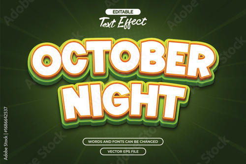 3d october night editable text effect with green background