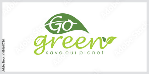 Modern Go Green Environment Label Logo Illustration In Isolated White Background