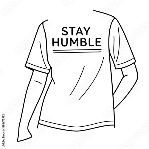 Stay Humble Typography T-shirt design.