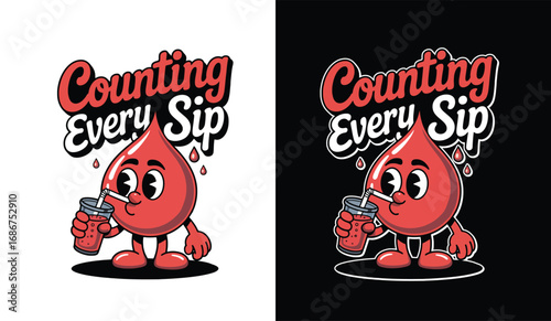 Counting every sip. Diabetes awareness design, blood drop character sipping a soda with a straw.