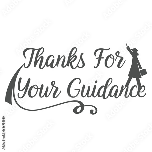 Vector art of thanks for your guidance text with a silhouette of a person