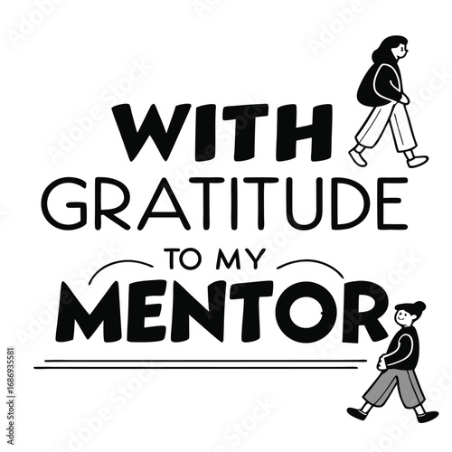 Vector art of with gratitude to my mentor text with two stylized people walking