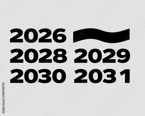 Bold Black Numbers 2026 2028 2029 2030 2031 With Wavy Line Graphic On Light Gray Background vector illustration