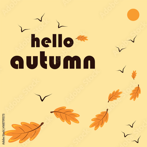 vector illustration of autumn leaves with the words "hello autumn"
