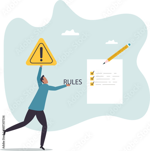 Rules and regulations, policy and guideline for employee to follow, legal term, corporate compliance or laws, standard procedure .about a man and his life.
