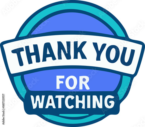 Modern 'Thank You For Watching' badge for digital content.