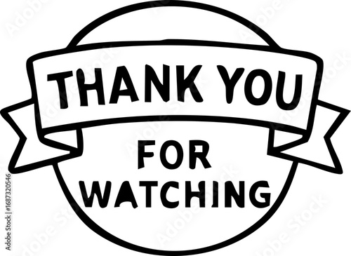 Hand-drawn line art banner for video outro, 'Thank You For Watching'.