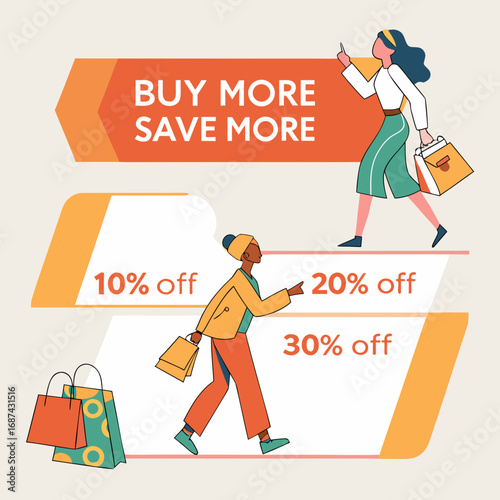 Buy more save more sale promotion advertisement with discounts for retail shopping event offer banner 100 characters