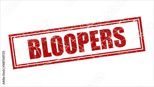 Bloopers stamp with grunge texture