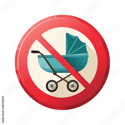 Prohibition sign with baby stroller indicating no prams or pushchairs allowed restriction