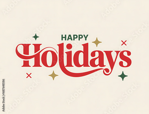 Festive red happy holidays text with sparkling stars and crosses on a light background