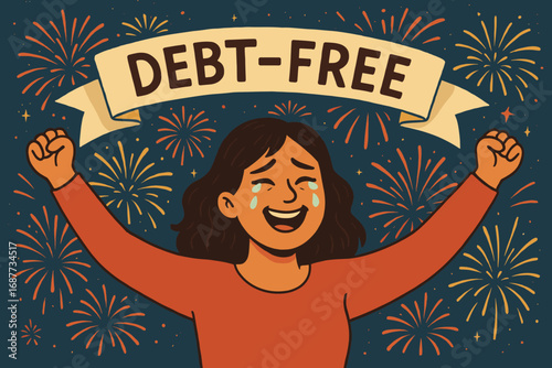 Debt-Free Celebration. Banner of woman celebrating final loan payment with fireworks, “debt-free” banner, and happy tears.