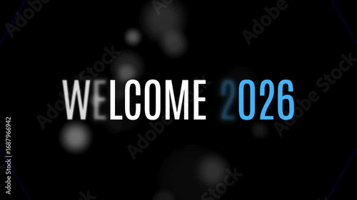 welcome 2026 animated video clip 4k design black abstract background white ice sky blue font business company 3d creative motion graphics digital content idea modern style high quality render