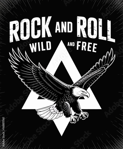 This graphic features a fierce eagle framed in a dynamic design, embodying the rock and roll ethos with its powerful imagery and bold typographic elements.