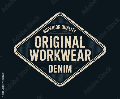 A classic vintage label design for original workwear denim, emphasizing superior quality with a distinct retro aesthetic that stands out for fashion and branding purposes.