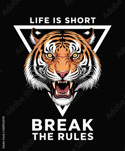 Featuring a bold tiger illustration, this image pairs a powerful message about life and breaking norms, encouraging viewers to embrace their true selves and passions dramatically.