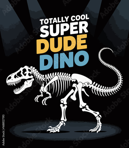 A stylized dinosaur skeleton stands out in this illustration, captured against dramatic lighting that enhances the vibrant and modern typography components surrounding it.