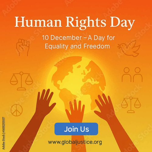 A graphic for Human Rights Day, December 10th, and a call to join the global movement for equality and freedom for all people