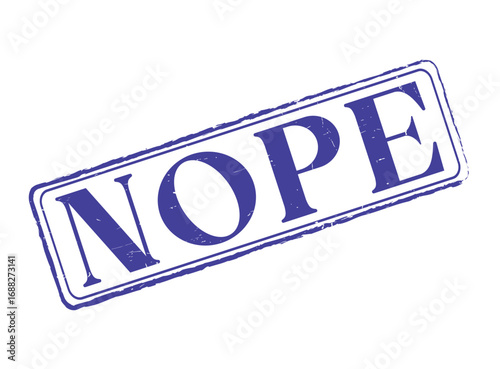 Nope Rubber Stamp Seal with an Outline and Text