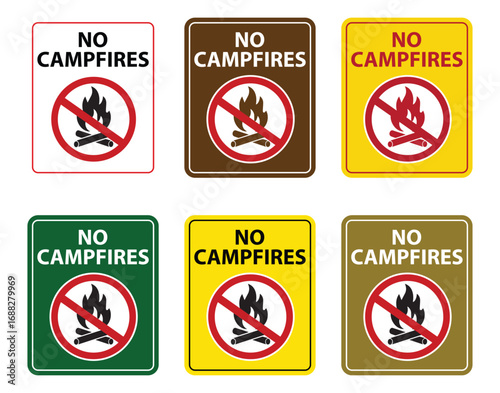 Rectangular sign with white text that reads no campfires and a red circle with a diagonal line through a campfire symbol indicating prohibition of open flames