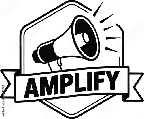 A black and white graphic featuring a megaphone with the word amplify on a banner and a hexagon shape